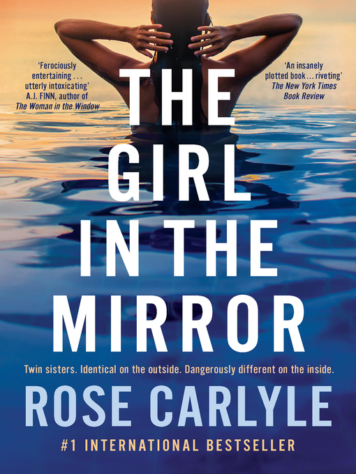Title details for The Girl in the Mirror by Rose Carlyle - Available